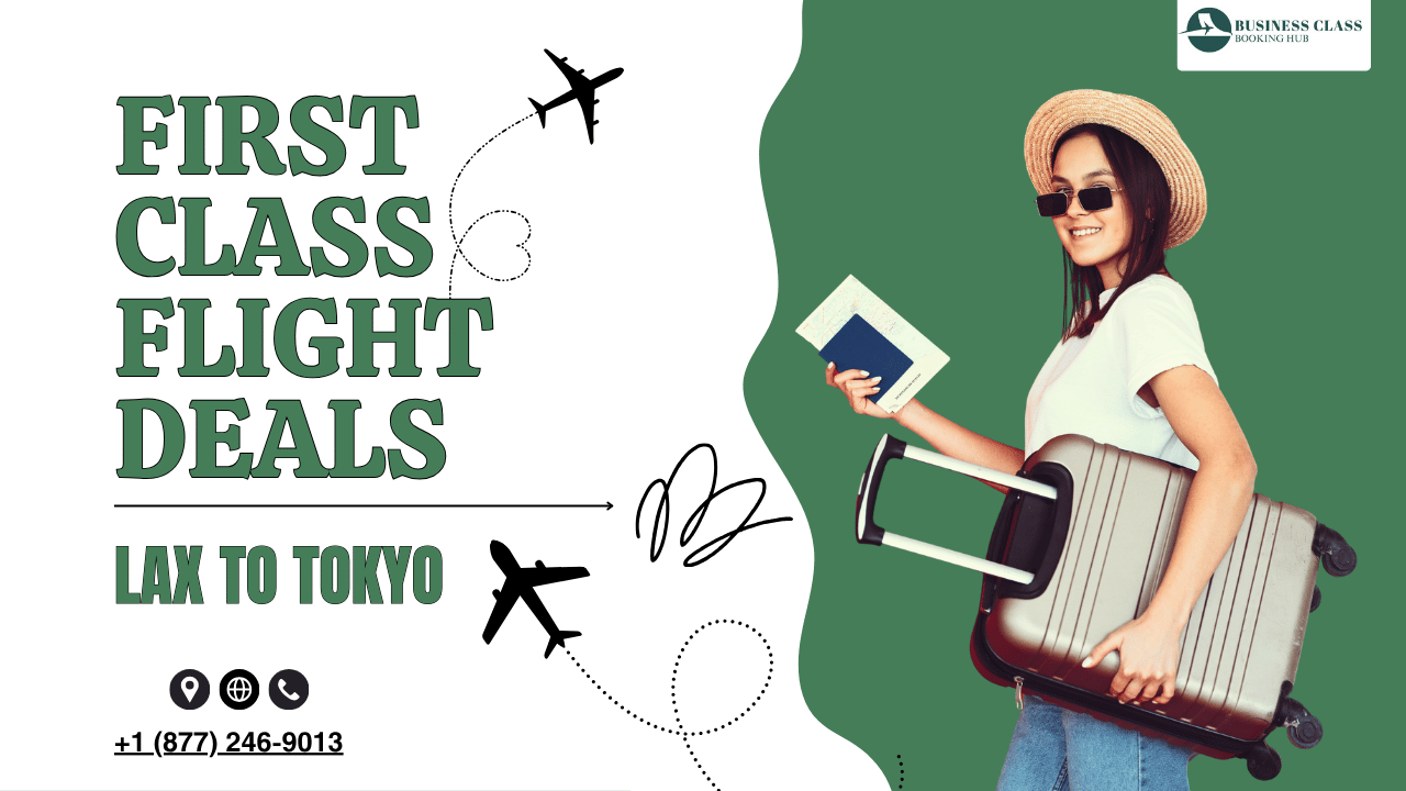 First Class Flight Deals from LAX to Tokyo